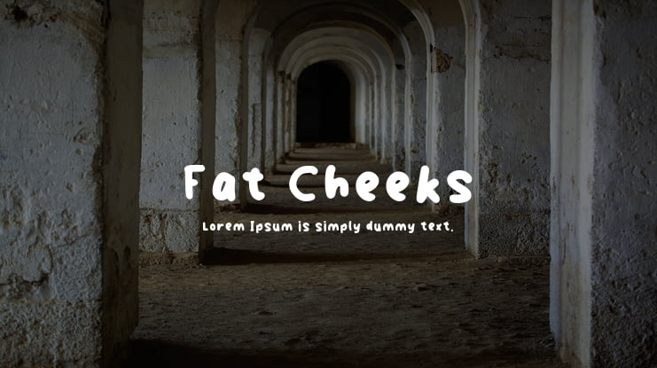 Fat Cheeks Font