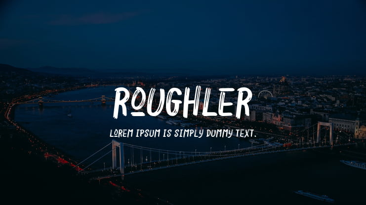 Roughler Font