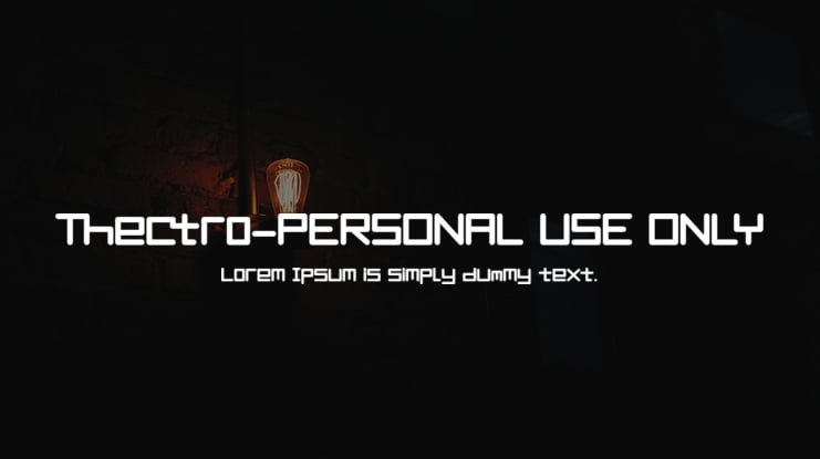 Thectro-PERSONAL USE ONLY Font