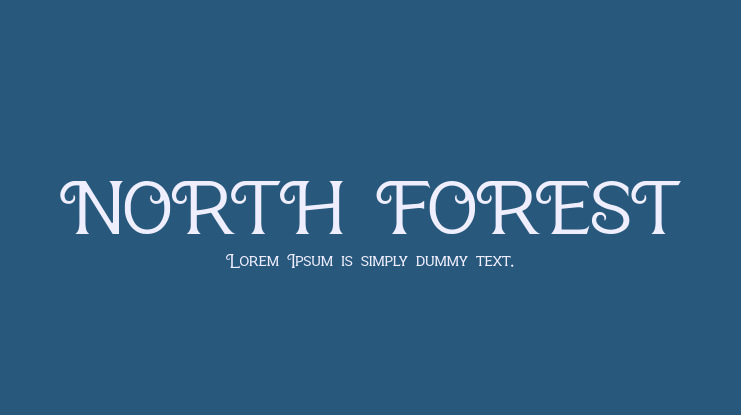NORTH FOREST Font