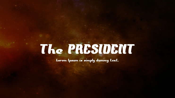 The PRESIDENT Font