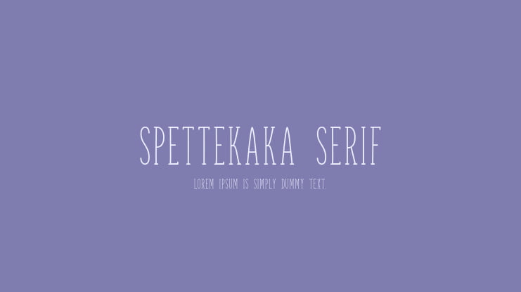 Spettekaka Serif Font