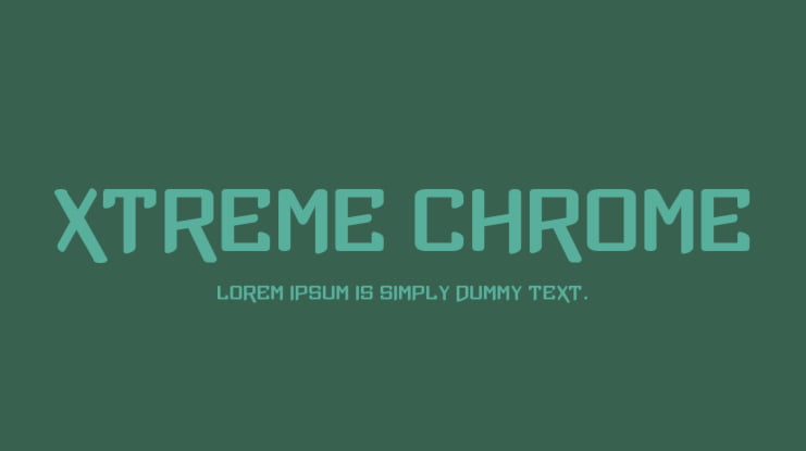 Xtreme Chrome Font