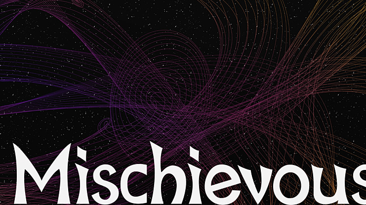 Mischievous Font