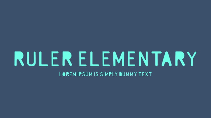Ruler Elementary Font