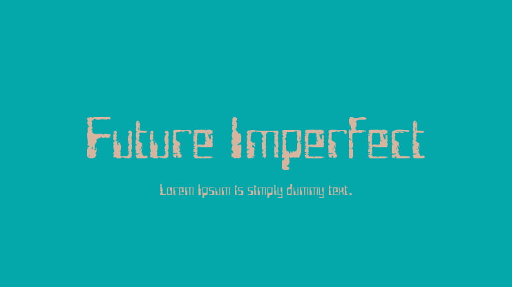 Future Imperfect Font Family