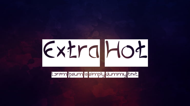 Extra Hot Font Family