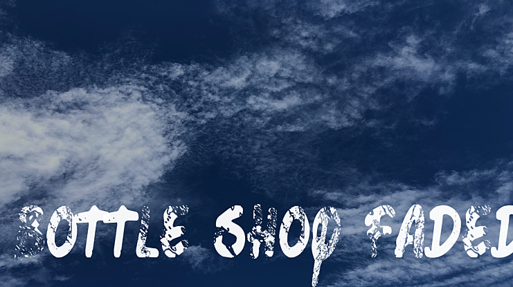 Bottle Shop Faded Font