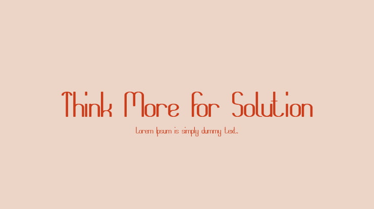 Think More For Solution Font