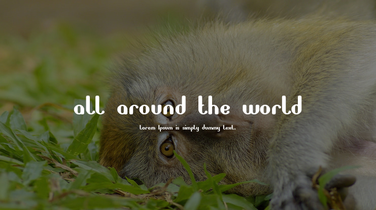all around the world Font