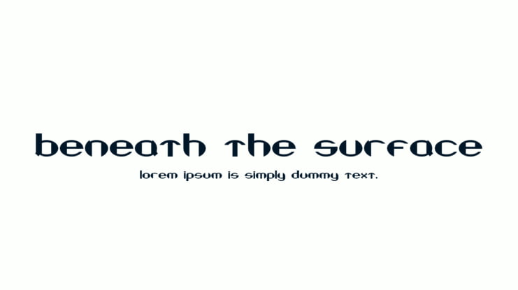 Beneath the Surface Font