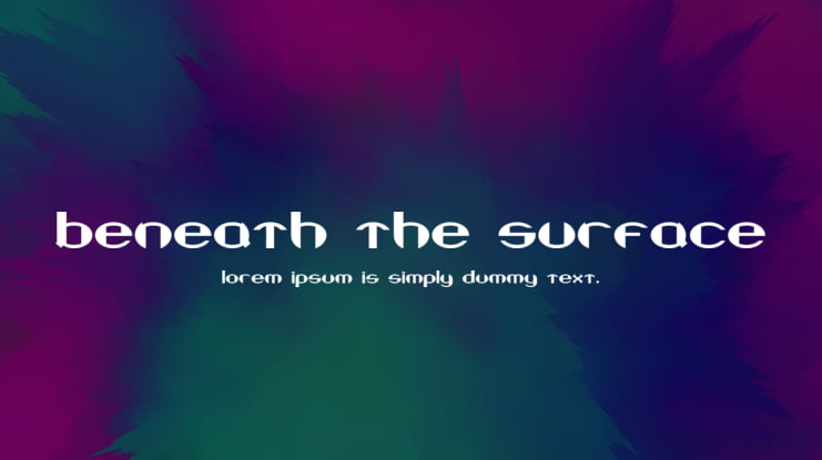 Beneath the Surface Font