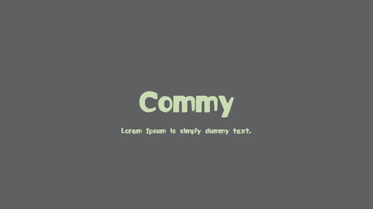 Commy Font