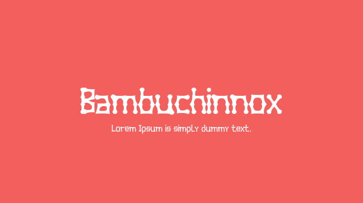 Bambuchinnox Font