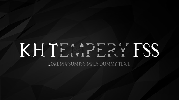 KH Tempery FSS Font Family Download Free For Desktop Webfont kh-tempery-fss-font-family-download-free-for-desktop-webfont