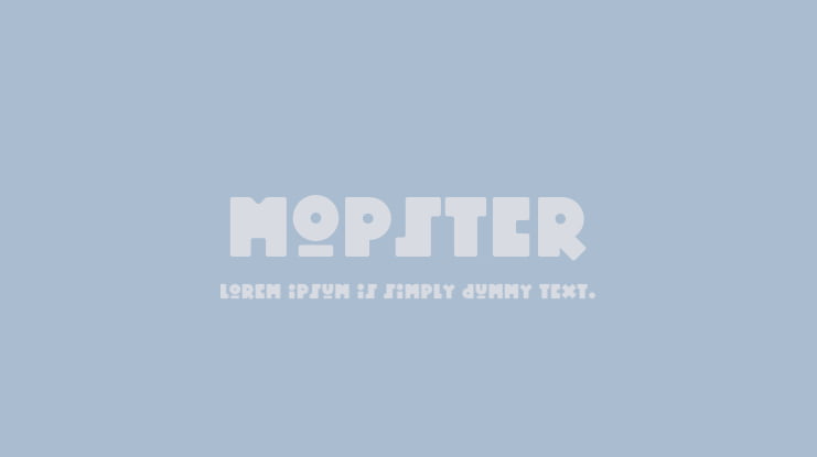 Mopster Font