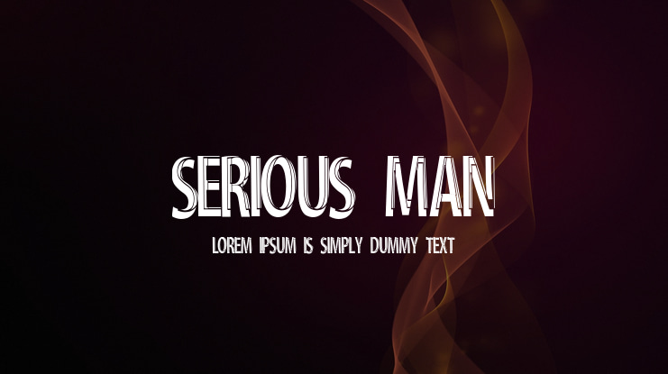 Serious Man Font