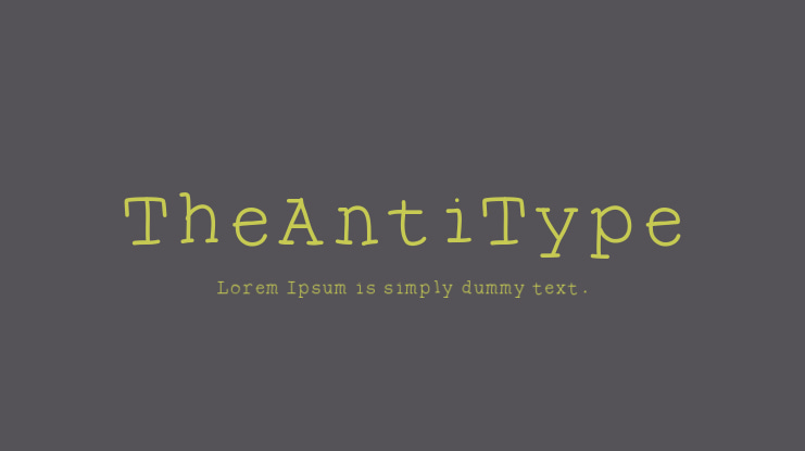 TheAntiType Font