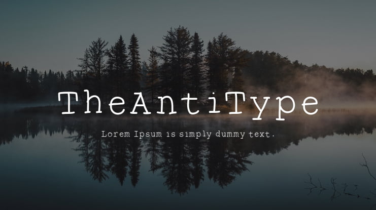 TheAntiType Font