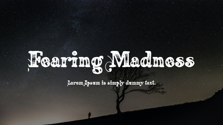 Fearing Madness Font
