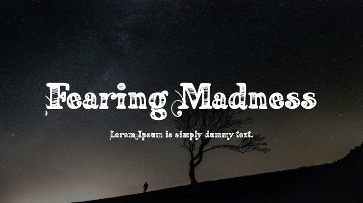 Fearing Madness Font
