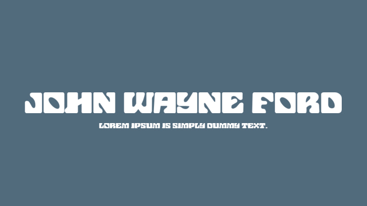 John Wayne Ford Font