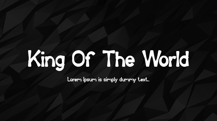 King Of The World Font