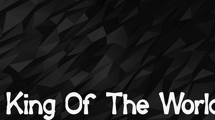 King Of The World Font
