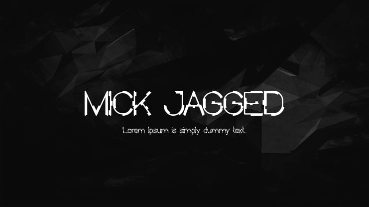 MICK JAGGED Font