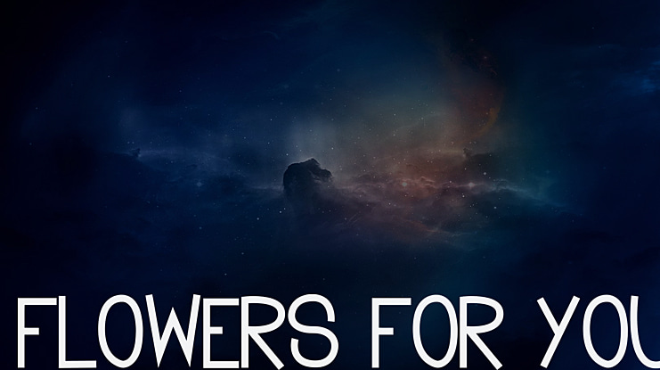 Flowers for you Font