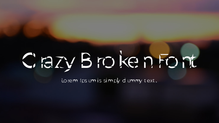 CrazyBrokenFont Font