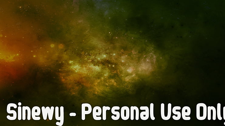 Sinewy - Personal Use Only Font