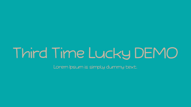 Third Time Lucky DEMO Font
