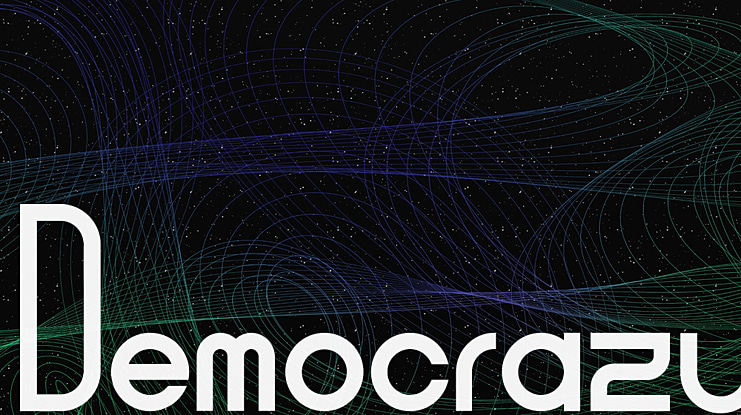 Democrazy Font