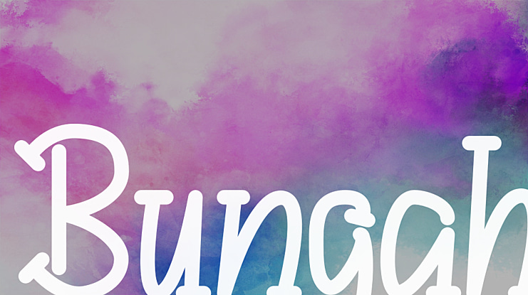 Bungah Font