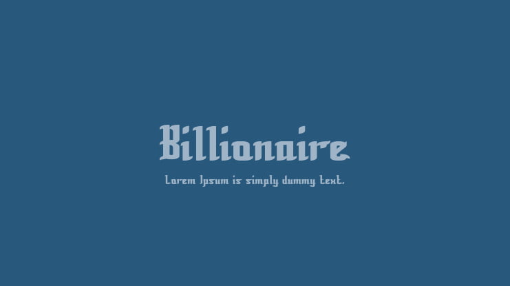 Billionaire Font