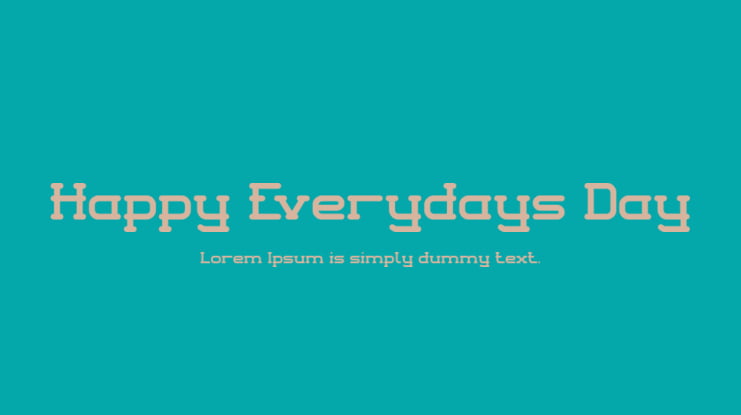 Happy Everydays Day Font