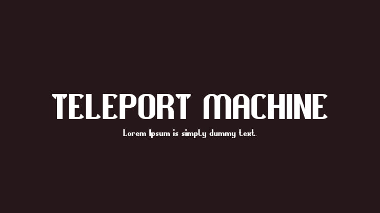 TELEPORT MACHINE Font