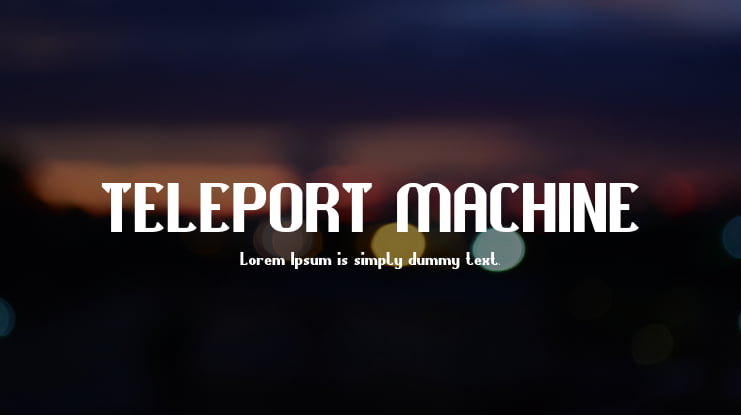 TELEPORT MACHINE Font