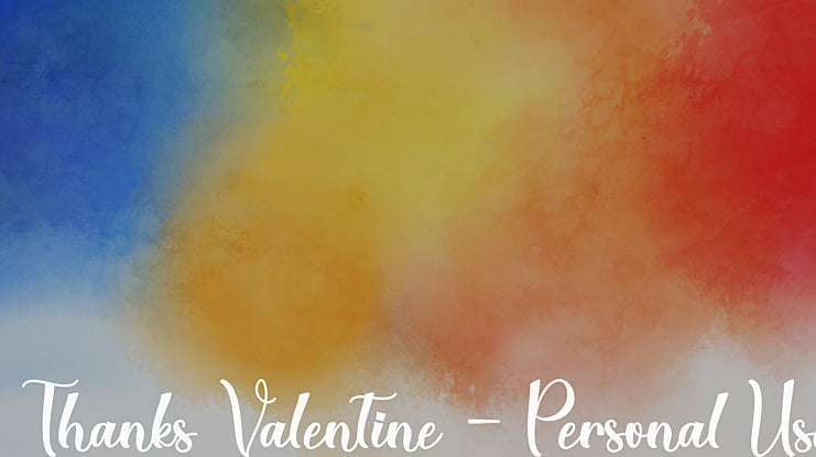 Thanks Valentine - Personal Use Font