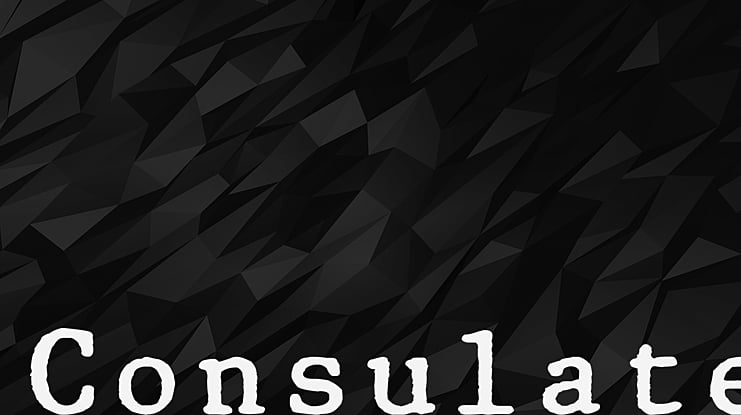 Consulate Font