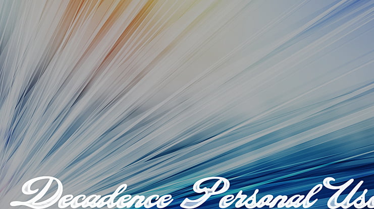 Decadence Personal Use Font