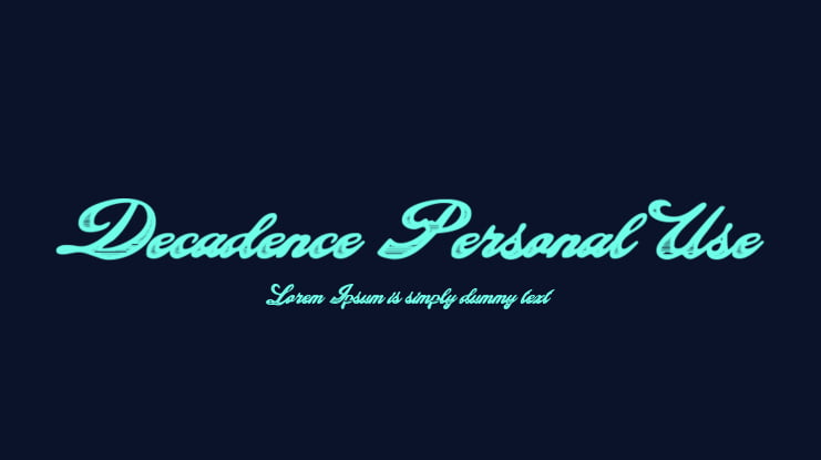 Decadence Personal Use Font