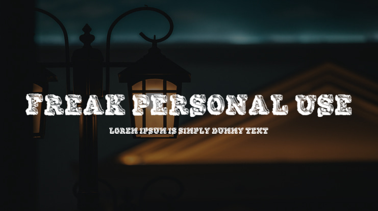 FREAK PERSONAL USE Font