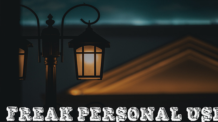 FREAK PERSONAL USE Font