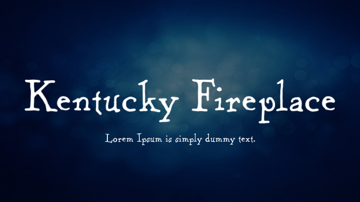 Kentucky Fireplace Font
