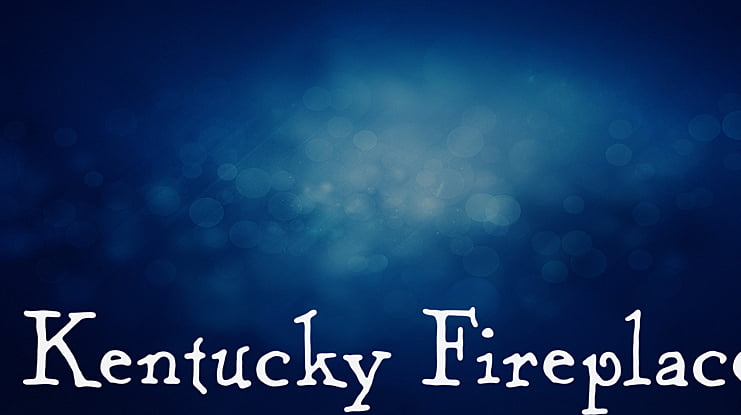 Kentucky Fireplace Font