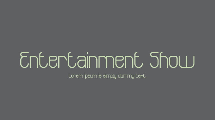 Entertainment Show Font