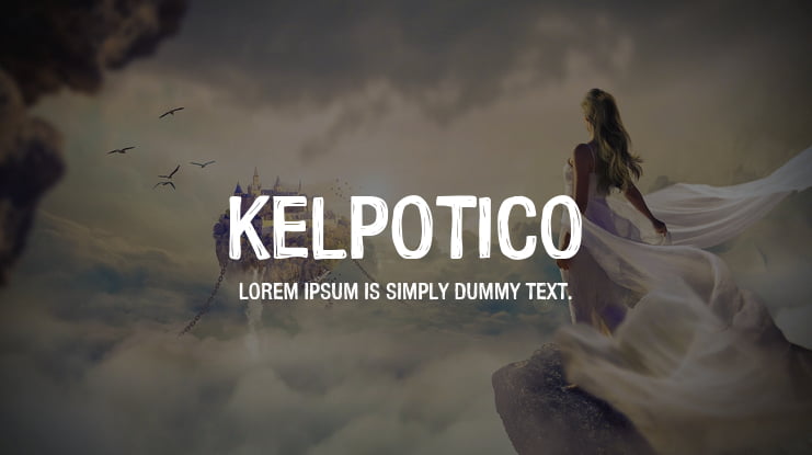 Kelpotico Font Family