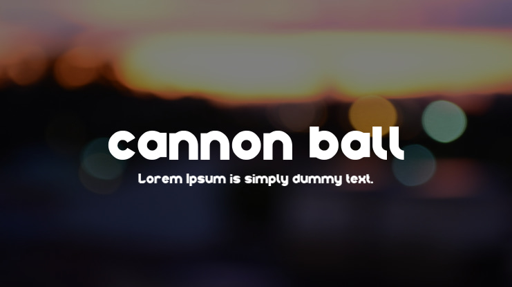 cannon ball Font